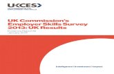 UK Commission’s Employer Skills Survey 2013: UK Results · UK Commission’s Employer Skills Survey 2013. Particular thanks are given to the 91,000 businesses who responded to the