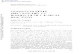 Transition State Spectroscopy of Bimolecular Chemical ... · the application of transition state spectroscopy to bimolecular chemical reactions. This has proved to be a considerable