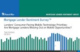 Mortgage Lender Sentiment Survey™ - Fannie Mae...Q3 2015 Respondent Sample and Groups For Q3 2015, a total of 246 senior executives, representing 209 lending institutions, completed
