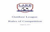 OOuuttddoooorr LLeeaagguuee RRuulleess ooff CCoommppeettiittiioonn - Lake Country Soccer · 2019. 3. 12. · 2.2 Registering Players and Teams with US Soccer 2.2 League Structure