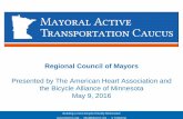 Regional Council of Mayors - ULI Minnesota · 2020. 7. 24. · Building a more bicycle friendly Minnesota! - info@bikemn.org - k f /bikemn Work As of Today • Mayor Hank Ludtke of
