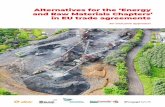 Alternatives for the ‘Energy and Raw Materials …...Imprint Alternatives for the ‘Energy and Raw Materials Chapters’ in EU trade agreements – An inclusive approach Publisher: