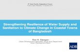 Strengthening Resilience of Water Supply and Sanitation to ... · • Link investments to demonstrated performance in governance reforms: – Strengthened climate change-disaster
