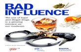 BAD INFLUENCE - AAAYet despite years of education and public safety messages that impaired driving is extremely dangerous, 25 percent of drunk drivers are arrested for DWI again. “For