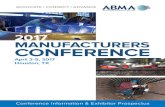 2017 MANUFACTURERS CONFERENCE - MemberClicks · unsurpassed level of reliability to customers in the power, mining, hydrocarbon, pulp and paper, and various specialty industries.