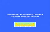 ANNUAL REPORT 2010-11 - Bombay Stock Exchange · 2011. 9. 16. · c. Remuneration Committee HNG Float Glass Ltd By Order of the Board of Directors For Archidply Industries Limited