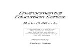 Environmental Education Serieslasecomujeres.com/files/EducationSeries1-5Handout.pdf · in the hundreds of rock art sites dispersed throughout the peninsula. Baja’s rock art reached
