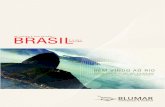 BLUMAR BRASIL INCOMING TOUR OPERATOR...BLUMAR INCOMING TOUR OPERATOR Av. Borges de Medeiros 633, Sala 405 a 408 | OFFICES LEBLON cep: 22430-041 | Leblon | Rio de Janeiro | RJ | Brazil