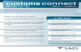 What you can expect in 2012… In this issue · 2011. 12. 8. · What you can expect in 2012 … Here are some of the main Customs Modernisation changes that you can expect in 2012: