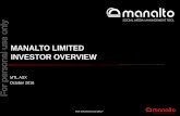 MANALTO LIMITED INVESTOR OVERVIEW · solution available via Odin, AppDirect, Plesk and WHMCS Signed reseller agreements and commenced selling across Europe, Asia and ... • Growing