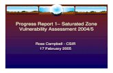 Progress Report 1– Saturated Zone Vulnerability Assessment ...fred.csir.co.za/project/.../Presentations/...05.pdf · Development of a decision support framework – due March 2005/est.