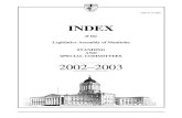 INDEX [] · ISSN 0712-0990 . INDEX. of the . Legislative Assembly of Manitoba. STANDING . AND . SPECIAL COMMITTEES . 2002–2003