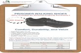 PRISONER WALKING SHOES - Michigan€¦ · PRISONER WALKING SHOES (Now Available for Personal Property Purchases ) FREE Shipping!! MICHIGAN STATE INDUSTRIES (Building (Bridges to Success