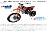 Dirt Bikes for Sale: Having Fun at Every Opportunity to Ride