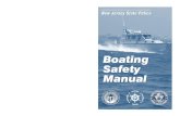 Boating Safety Manual 03-13 - New Jerseya boating catalog. In addition to these standards, other laws, rules, and regulations have been adopted for the waters of this State. Consult