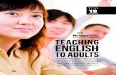 Premier English Teacher Certification Englishbridgetefl.com/pdf/E-book-Teaching-English-to-Adults-2018.pdf · also find effective techniques related to teaching adult students, such