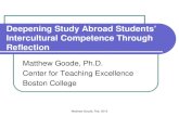 Deepening Study Abroad Students’ Intercultural …...Matthew Goode, Feb. 2016 Intercultural Competence Matthew Goode, Feb. 2016 Intercultural Competence Models Mitch Hammer and Milton