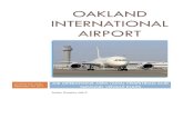 OAKLAND INTERNATIONAL AIRPORT Oakland International Airport owned and operated by the Port of Oakland.
