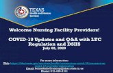 Nursing Facility Provider COVID-19 Q&A with LTC Regulation ... · 7/2/2020  · COVID-19 Q&A Panelist 2 Cecilia Cavuto, MSML NF, ICF & LSC Policy and Rule Manager Policy, Rules and