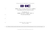 IHE Eye Care (EYECARE) Technical Framework Volume 2 IHE EYECARE … · 2019. 12. 18. · • Section 4 defines IHE Eye Care transactions in detail, specifying the roles for each actor,