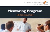 Mentoring Program - Concrete Institute...Definitions Mentoring A supportive two way learning relationship between individuals Mentor An individual who teaches or provides help and