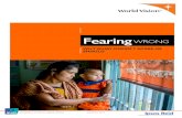 Fearing WRONG - World Vision International Wrong...QUESTIONNAIRE KEY 18 FORMS OF VIOLENCE 22 RESULTS IN DETAIL 23 Contents Global Views on Violence Against Children December 2014 Violence