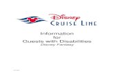 Information for Guests with Disabilities...Disney Fantasy. This booklet is intended to supplement the Disney Cruise Line Personal Navigator that contains additional information and