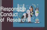 Responsible Conduct of Research · The Lab: An interactive movie on research misconduct FREEE, European content incl. avoiding research misconduct, mentorship responsibilities, handling