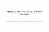 History of the State Guard, California Militia/National ... Guard.pdfHistory of the State Guard, California Militia/National Guard of California . 1863-1869 . This history was completed
