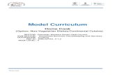 Model Curriculum€¦ · 3. Maintain cleanliness of kitchen and kitchen appliances 4. Display standards of hygiene and work etiquette 5. Maintain a clean and secure working environment.
