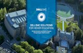 DELL EMC SOLUTIONS FOR HIGHER EDUCATION · outages or information loss. 8. Campus network security. Higher education has the greatest number of security breaches of any industry sector