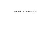 Black Sheep - Clover Sitesstorage.cloversites.com/sunsetpresbyterianchurch/documents/1741… · into what being a black sheep really is. The b lack sheep doesn’t shout out or call