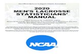 2020 MEN’S LACROSSE STATISTICIANS’ MANUAL · STATISTICIAN’S JOB—The statistician’s job is to record the statistics as they happen, accurately reflecting what happened and