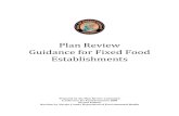 Plan Review Guidance for Fixed Food Establishments · construction of food preparation and display facilities in such establishments. • Was developed by the Conference for Food