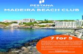 Brochure MBC V2 - Pestana Vacation Club€¦ · MADEIRABEACH CLUB 7for5 Terms & Conditions - This exclusive offe r for OPTIONS members is for Studio accommodation for 2personsand