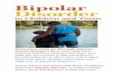 Bipolar Disorder in Children and Teens - UPR-RPipsi.uprrp.edu/opp/pdf/materiales/bipolarguide_easy.pdf · 2009. 11. 3. · Help your child or teen get the right diagnosis and treatment.