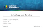 Metrology and Sensing - uni-jena.deand+Sen… ·  Metrology and Sensing Lecture 4: Fringe projection 2016-11-08 Herbert Gross Winter term 2016