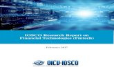FR02/2017 IOSCO Research Report on Financial Technologies … · 2017. 2. 24. · Working intensively with the G20 and the Financial Stability Board (FSB) on the global regulatory