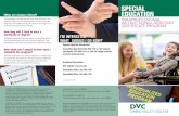 SPECIAL When are classes offered? EDUCATION ... · paraprofessional certificate? Students who earn a special education paraprofessional certificate of achievement are prepared for