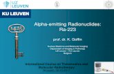 Alpha-emitting Radionuclides: Ra-223 · 2018. 5. 7. · Alpha-emitting Radionuclides: Ra-223 prof. dr. K. Goffin Nuclear Medicine and Molecular Imaging Department of Imaging & Pathology