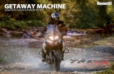 GETAWAY MACHINE Escape into the unknown on the Benelli T ... · Escape into the unknown on the Benelli T RK 502 X Benelli . Specifications ENGINE Type I us:trntngaueupí line 2 cylinders,