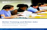 Better Training and Better Jobs - Trumps Broken …...1 Center for American Progress | Better Training and Better Jobs Introduction and summary High-quality workforce training can