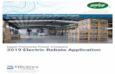 Upper Peninsula Power Company 2019 Electric Rebate …...program guidelines. ... and/or installation of measures. 4. Equipment must meet all the stated ... LED Recessed Downlights