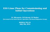 ESS Linac Plans for Commissioning and Initial Operations · ESS Linac Plans for Commissioning and Initial Operations R. Miyamoto, M Eshraqi, M Muñoz (On behalf of the Beam Physics,