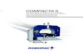 COMPACTA S - Robopac · COMPACTA S6 COMPACTA S4. COMPACTA S4, S6, S9, S12. DIMENSIONI LAVORABILI E CONDIZIONE OTTIMALE DI AVVOLGIMENTO. DIMENSIONS THAT CAN BE WORKED AND OPTIMAL WRAPPING