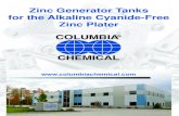 Zinc Generator Tanks ACF-II COLZINC for the Alkaline ... · Zinc Generator Tanks for the Alkaline Cyanide-Free Zinc Plater Extended product line COLZINC™ ACF LEV-L-R Concentrated,