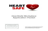 SAFE˙ SAFE - HeartSafe Foundation€¦ · the workplace. 1. Does your workplace have healthy living and wellness initiatives to educate employees on risk factors such as poor nutrition,