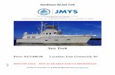 Sea Trek...Jeff Merrill Yacht Sales, Inc. | 3321 SE 14 Avenue | Fort Lauderdale, FL 33316 Sea Trek Price: $475,000.00 Location: East Greenwich, RI PRIVATE SALE – NOT AVAILABLE FOR