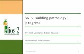 WP2 Building pathology progress - Home | Elios · 2014. 1. 21.  · WP2 - Indicators and monitoring of quality and pathology 2.1 State of the art on quality in construction and building