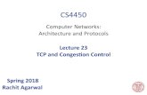 lecture23-congestion-control - Cornell University€¦ · TCP congestion control: high-level idea • End hosts adjust sending rate • Based on implicit feedback from the network